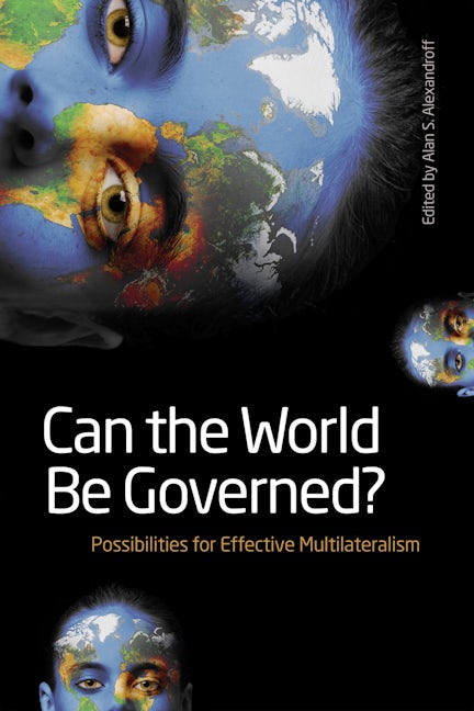 Book cover image for Can the World Be Governed? ISBN: 9781554580415